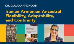 Iranian Armenian Ancestral flexibility, adaptability, and continuity